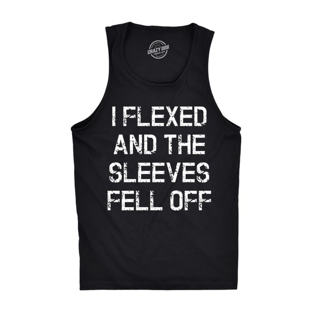 Mens I Flexed and The Sleeves Fell Off Tank Top Funny Sleeveless Gym Workout